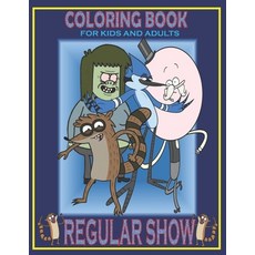 Coloring Book For KIDS And ADULTS REGULAR SHOW: Fun Gift For Everyone Who Loves This Hedgehog With L... Paperback, Independently Published, English, 9798719607474