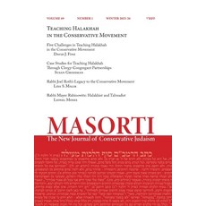 (英文圖書)Masorti: The New Journal of Conservative Judaism - Vol. 69 No. 1 - Teaching Hala... 平裝版, Ben Yehuda Press, 英文