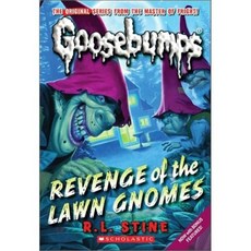 Classic Goosebumps #19: Revenge of the Lawn Gnomes, ars vivendi