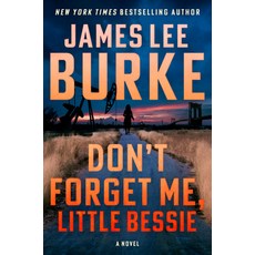 (영문도서)Don't Forget Me Little Bessie Paperback, Atlantic Crime, English, 9780802167453