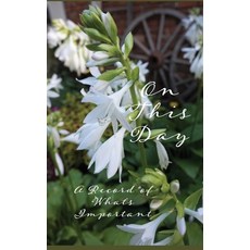 (영문도서)On This Day: A Record of What's Important Hardcover, Salty Books Publishing Comp..., English, 9781964354040