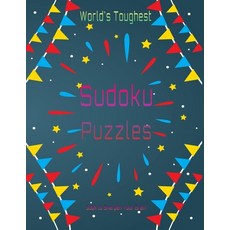 World's Toughest Sudoku Puzzles book: Very challenging Sudoku compilation for the pros . Large print... Paperback, Independently Published, English, 9798575011897
