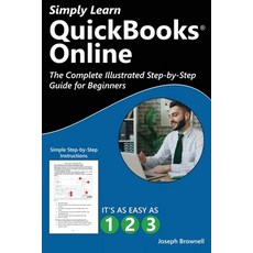(英文圖書)Simply Learn QuickBooks Online: The Complete Illustrated Step-by-Step Guide for... 平裝版, TeachUcomp, Inc., 英文