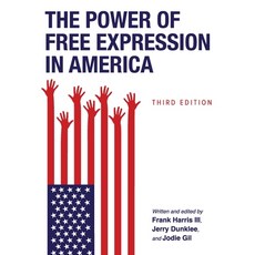 (영문도서)The Power of Free Expression in America Paperback, Cognella Academic Publishing, English, 9798823373609