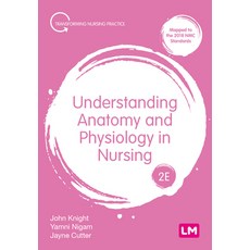 (영문도서) Understanding Anatomy and Physiology in Nursing Hardcover, Learning Matters, English, 9781529623154