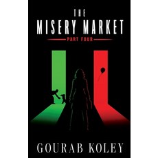 (英文圖書)The Misery Market: Part Four 平裝版, Independently Published, 英文
