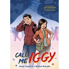 (영문도서) Call Me Iggy Hardcover, First Second, English, 9781250204158