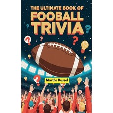 (英文圖書)The Ultimate Book of Football Trivia 平裝版, Martha Russel, 英文