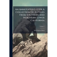 (英文圖書)An Annotated List Of A Collection Of Reptiles From Southern And Northern Lower C... 平裝版, Hutson Street Press, 英文