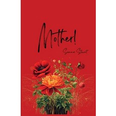 (영문도서) Mother! Paperback, Unsolicited Press, English, 9781963115437
