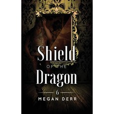 Shield of the Dragon (Dance with the Devil), Shield of the Dragon (Dance wi