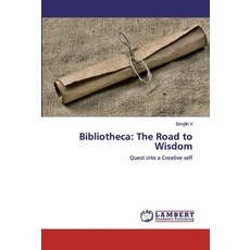 Bibliotheca: The Road to Wisdom Paperback, LAP Lambert Academic Publis..., English, 9786139963492