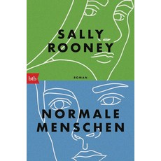 Normale Menschen:Roman, Normale Menschen, Rooney, Sally, Beck, Zoe(저), btb Taschenbuch