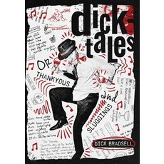 (영문도서) Dicktales or Thankyous and Sluggings Paperback, Jared Brown, English, 9781907434587