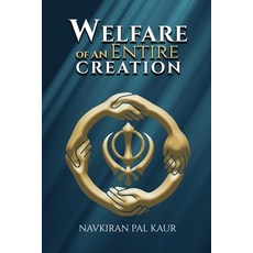 (영문도서)Welfare of an Entire Creation Paperback, Wavecloud Corporation, English, 9781535606769