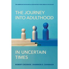 (外文書)The Journey Into Adulthood in Uncertain Times Paperback, Russell Sage Foundation, English