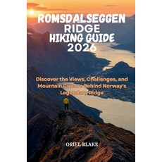 (英文圖書)Romsdalseggen Ridge Hiking Guide 2026: Discover the Views Challenges and Mount... 平裝版, Independently Published, 英文
