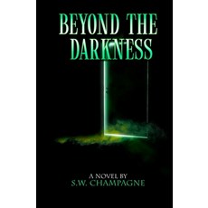 (영문도서) Beyond the Darkness Paperback, Dnp Publishing, English, 9798897059997