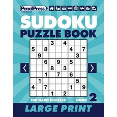(영문도서) Sudoku Puzzle Book 2 (Large Print) Paperback, Createspace Independent Pub..., English, 9781986580397