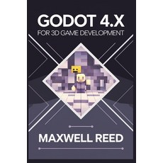 (영문도서) Godot 4.x For 3D game development Paperback, Independently Published, English, 9798300750626