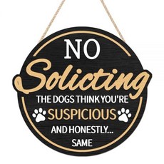 LHIUEM 30.5cm(12인치) 가정용 간청하지 않는 표지판 블랙 No Solicitors 행거 현관 문 The Dogs Think You're Suspicious And, LHIUEM 30.5cm(12인치) 가정용 간청하지 않