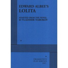 Lolita, Dramatist's Play Service, 9780822206835, Nabokov, Vladimir Vladimiro...