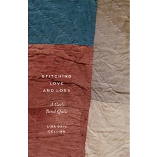 (영문도서) Stitching Love and Loss: A Gee's Bend Quilt Paperback, University of Washington Press, English, 9780295753751