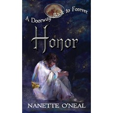 (영문도서) A Doorway Back to Forever: Honor Hardcover, Nanette O'Neal Author, English, 9781640857711
