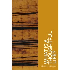 (英文圖書)What Is a Thoughtful Life? 精裝版, Manchester University Press, 英文