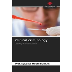 (영문도서)Clinical criminology Paperback, Our Knowledge Publishing, English, 9786208904517