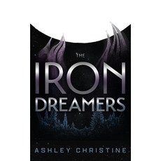 (영문도서) The Iron Dreamers Paperback, Mango, English, 9781684817382 Mango, English, 9781684817382