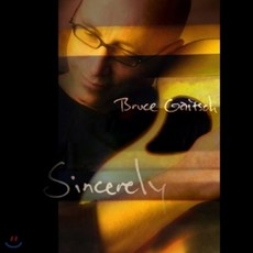 [CD] Bruce Gaitsch - Sincerely 주님께 드리는 감사와 찬양의 제사