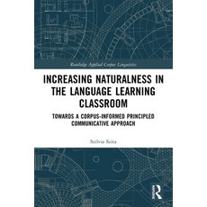 (英文圖書)Increasing Naturalness in the Language Learning Classroom: Towards a Corpus-Info... 平裝版, Routledge, English, Paperback
