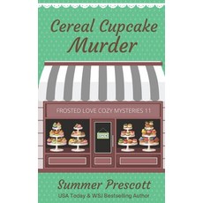 (영문도서)Cereal Cupcake Murder Paperback, Independently Published, English, 9781796769197
