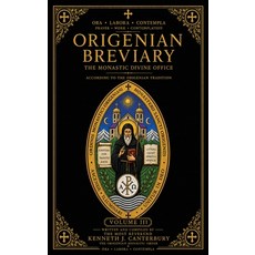 (영문도서)Origenian Breviary Volume III: The Divine Office for the Third Week Hardcover