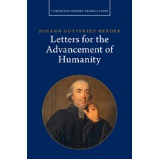 (外文書)Johann Gottfried Herder: Letters for the Advancement of Humanity: Volume 4 Hardcover, Cambridge University Press, English