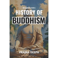 (英文圖書)The Buddha's Path and History of Buddhism: A Fascinating Guide to the Life of Si... 平裝版, Independently Published, 英文