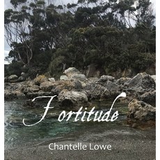 (영문도서) Fortitude: Anthology - Volume Four Hardcover, Chantelle Griffin, English, 9780645566130