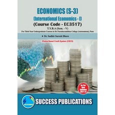 (영문도서) International Economics - I (S-3)(T.Y.B.A S.P. College Sem.-V) Paperback, Sharp Publication, English, 9788119180349