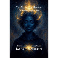(英文圖書)The Map & The Mirrors The Alchemist Guide to Tarot 平裝版, Ashton Ashcroft, 英文