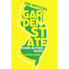 (영문도서) The Official Garden State Home Buying Guide Paperback, Independently Published, English, 9798450481524