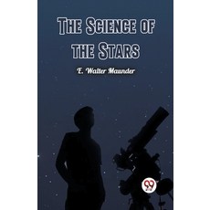(영문도서) The Science of the Stars Paperback, Double 9 Books, English, 9789367146477