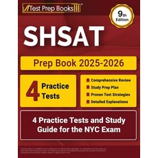 (英文圖書)SHSAT Prep Book 2025-2026: 4 Practice Tests and Study Guide for the NYC Exam [9t... 平裝版, Test Prep Books, English