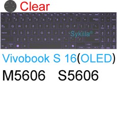 ASUS Vivobook 16 M5602 S5602 K6602 K6604 X1605 K3601 K3605 M1603 X1603 TP3604 실리콘 보호 스킨 케이스용 키보드 커버, [05] Clear, 1개