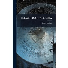 (英文圖書)Elements of Algebra 精裝版, Hutson Street Press, 英文