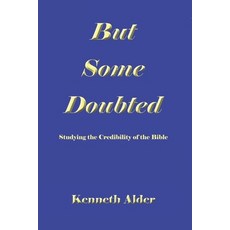 (英文圖書)But Some Doubted: Studying the Credibility of the Bible Second Edition 平裝版, Independently Published, 英文