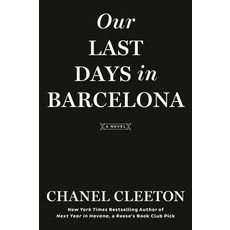 (영문도서) Our Last Days in Barcelona Paperback, Berkley Books