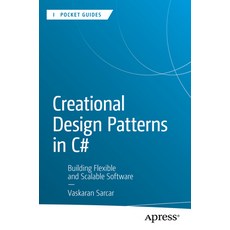 (英文圖書)Creational Design Patterns in C#: Building Flexible and Scalable Software 平裝版, Apress, 英文