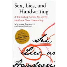 (영문도서) Sex Lies and Handwriting: A Top Expert Reveals the Secrets Hidden in Your Handwriting Paperback, Free Press, English, 9780743288101