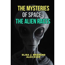 (英文圖書)The Mysteries of Space: The Alien Races 平裝版, Independently Published, 英文